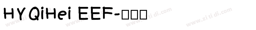 HYQiHei EEF字体转换